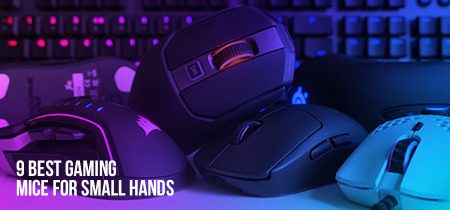 9 Best Gaming Mice For Small Hands